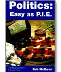 POLITICS EASY AS PIE